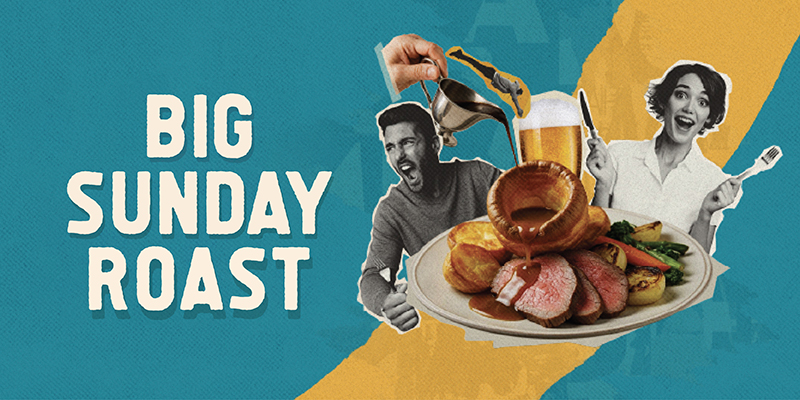 BIG SUNDAY ROAST