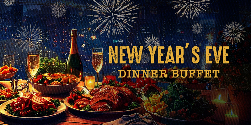 NEW YEAR’S EVE DINNER