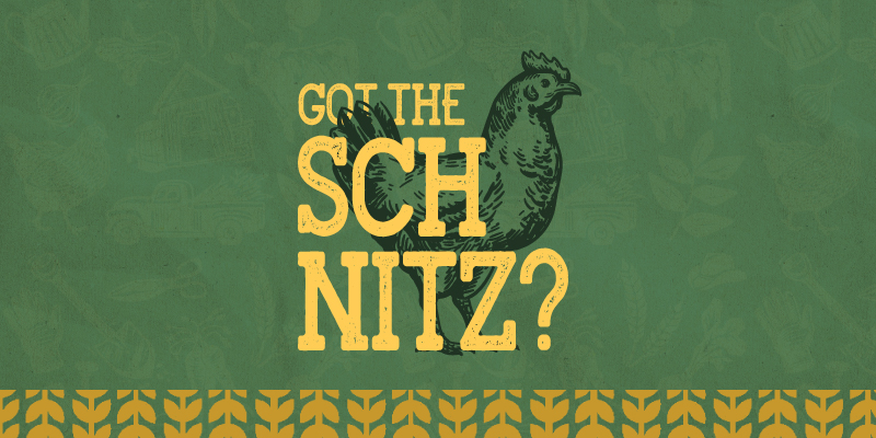 Got The Schnitz