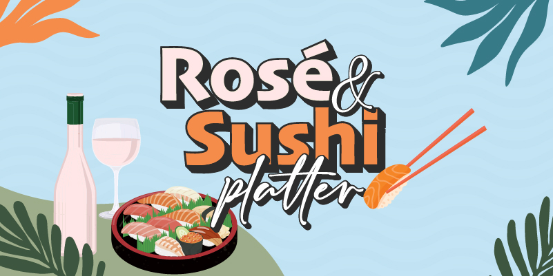 Rosé & Sushi Platter